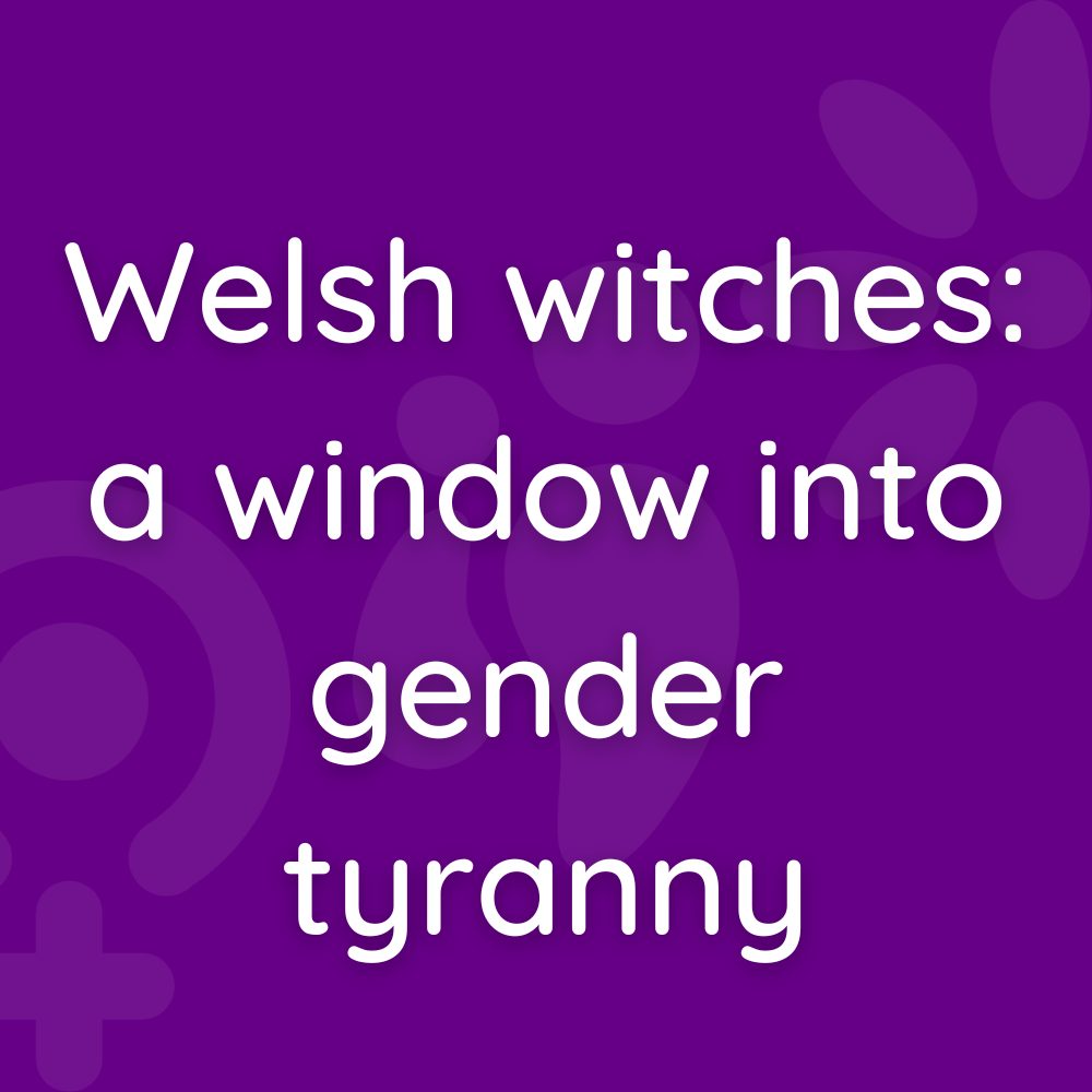Welsh witches: A window into gender tyranny